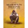 Akademi İçin Bir Rapor