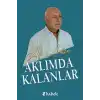 Aklımda Kalanlar