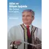 Aklın ve Bilimin Işığında Prof. Dr. Engin Ataç