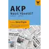AKP Nasıl Yönetti? (2002-2015)