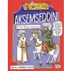 Akşemseddin - Ömür Boyu Öğrenci