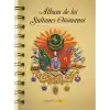 Album de los Sultanes Ottomanos (İspanyolca)