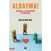 Aldatma!