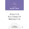 Alevilik - Kızılbaşlılık - Bektaşilik