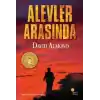 Alevler Arasında