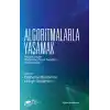 Algoritmalarla Yaşamak