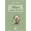Alice Aynanın İçinden
