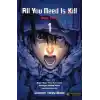All You Need Is Kill 1 - Öldür Yeter - 1