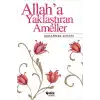 Allaha Yaklaştıran Ameller