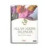 Allah Aşkını Seçenler