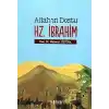 Allahın Dostu Hz. İbrahim