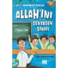Allahını Seversen Sınıfı / Konu: Allaha İman