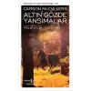 Altın Gözde Yansımalar - Modern Klasikler Dizisi