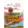 Alyanın Dünyası Gizemli Duvar