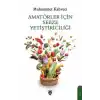 Amatörler İçin Sebze Yetiştiriciliği