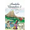 Anadolu Efsaneleri 2