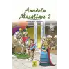 Anadolu Masalları 2