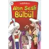 Anadolu Masalları 9 - Altın Sesli Bülbül