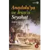 Anadoluya ve İrana Seyahat