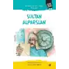 Anadoluyu Yurt Yapan Komutan Sultan - Alparslan Türk İslam Büyükleri 19
