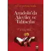 Anadoluda Aleviler ve Tahtacılar