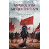 Anadolu’da Moğol İstilası