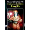 Anadolu’nun Gizli Kültürü Alevilik