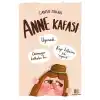 Anne Kafası
