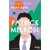 Anne Sütü - Patrick Melrose 4. Kitap