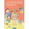 Annem Bıyık Bıraktı