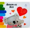Annem ve Ben
