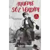 Anneme Söz Verdim