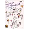 Annemin Yaramazlıkları