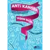 Anti Kanser Yaşam Biçimi