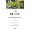 Anton Çehov Bütün Eserleri XII