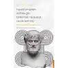Aristoteles - Hayatı Bir Şölen Sofrası Gibi Bırakmalı, Ne Susuz Ne de Sarhoş