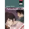 Arkadaşım İçin