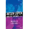 Arsen Lüpen - Herlock Sholmesa Karşı