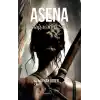 Asena: Mağaranın Sırrı