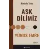 Aşk Dilimiz Yunus Emre