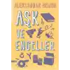 Aşk ve Engeller