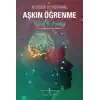 Aşkın Öğrenme – Kendini Yetiştirme