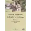 Atatürk Hakkında Hatıralar ve Belgeler