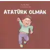 Atatürk Olmak