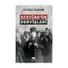 Atatürkün Dervişleri