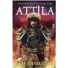 Attila-Avrupayı Dize Getiren Türk