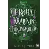 Aurora Kralının Hükümdarlığı