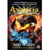 Avantia Günlükleri 4 - Ateş ve Öfke