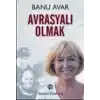Avrasyalı Olmak