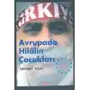 Avrupada Hilalin Çocukları